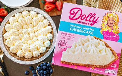 Get Dolly Parton’s Cheesecake or Pie For Just $4.99 At Kroger